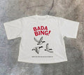 Bada Bing ! Tee.