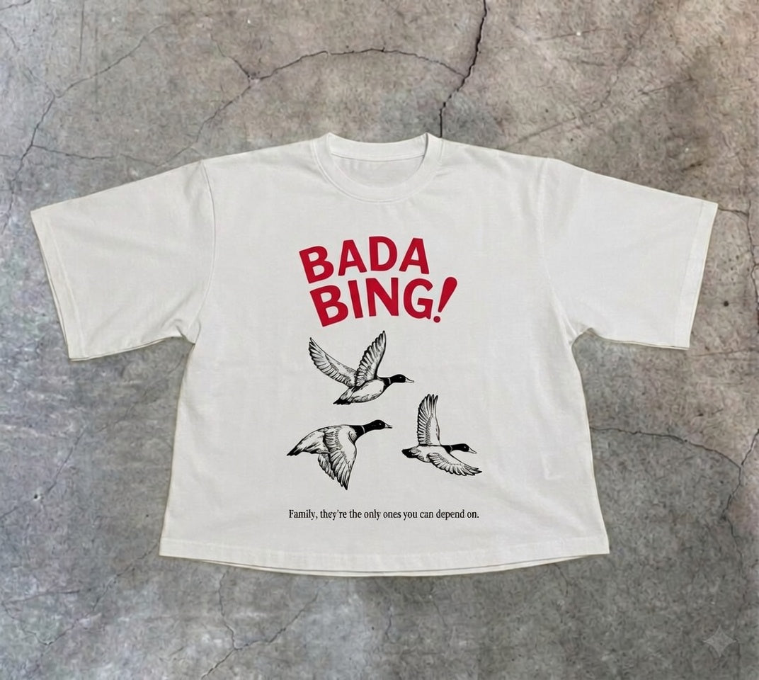 Bada Bing ! Tee.
